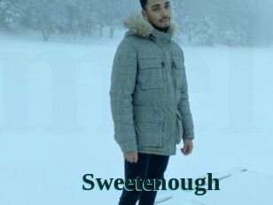 Sweetenough