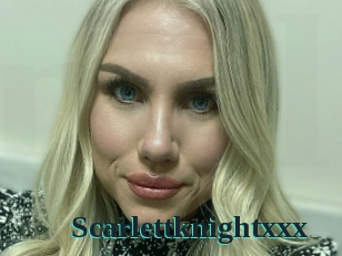 Scarlettknightxxx