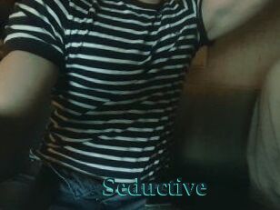 Seductive
