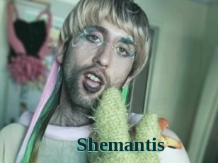 Shemantis