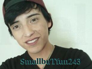 SmallbuTfun243
