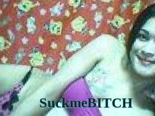SuckmeBITCH