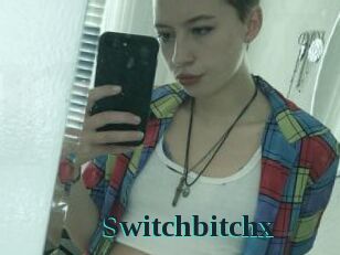 Switchbitchx