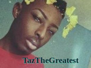 TazTheGreatest