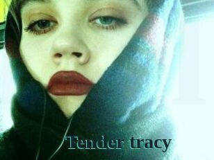 Tender_tracy