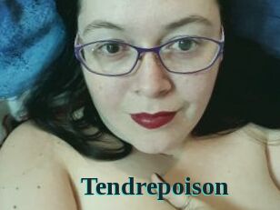 Tendrepoison