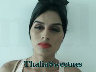 ThaliaSweetnes