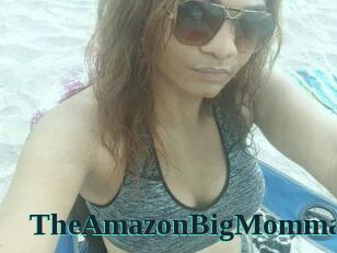 TheAmazonBigMomma