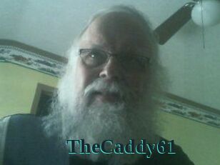 TheCaddy61
