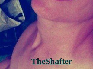TheShafter