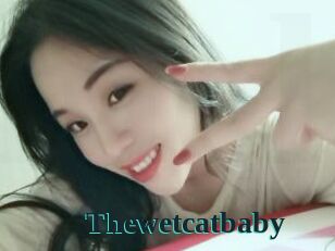 Thewetcatbaby