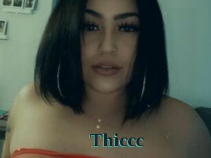 Thiccc