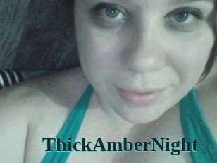 ThickAmberNight