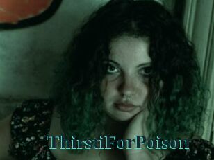 ThirstiForPoison