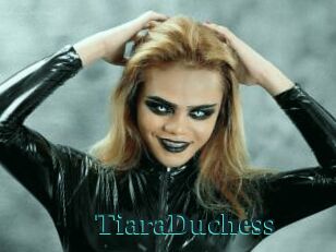 TiaraDuchess