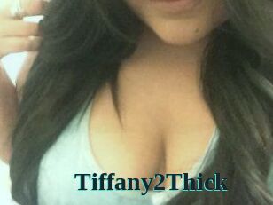 Tiffany2Thick