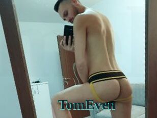 TomEven