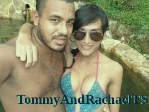 TommyAndRachaelTS