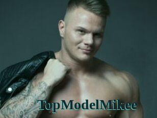 TopModelMikee