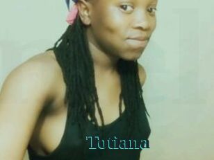 Totiana