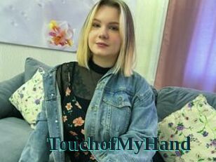TouchofMyHand