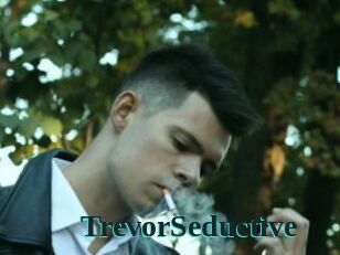 TrevorSeductive