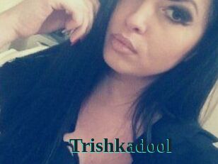 Trishkadool