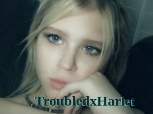 TroubledxHarlet