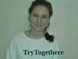 TryTogethere