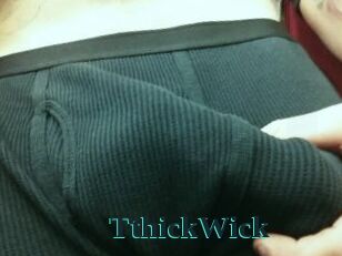 TthickWick