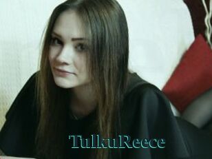TulkuReece