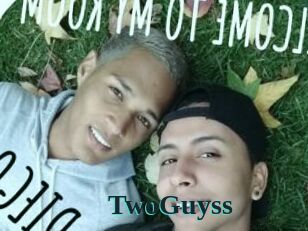 TwoGuyss