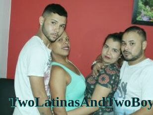 TwoLatinasAndTwoBoys