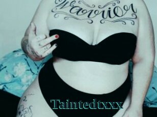 Taintedtxxx