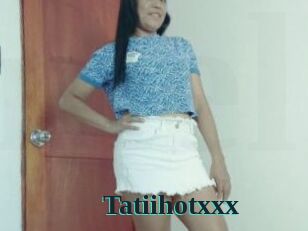 Tatiihotxxx
