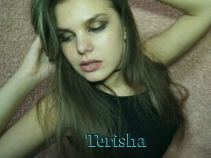 Terisha