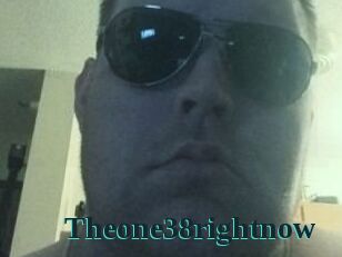 Theone38rightnow