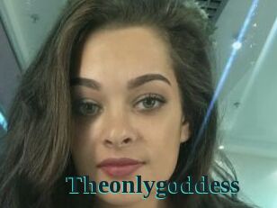 Theonlygoddess