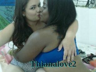 Thianalove2