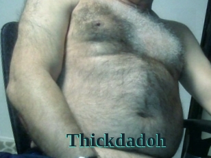 Thickdadoh