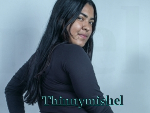 Thinnymishel