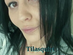 Tilasquirt