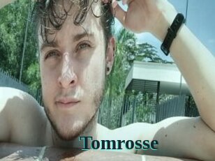 Tomrosse