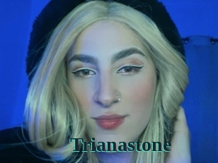 Trianastone
