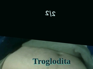 Troglodita