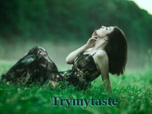 Trymytaste