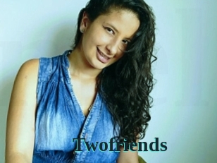 Twofriends