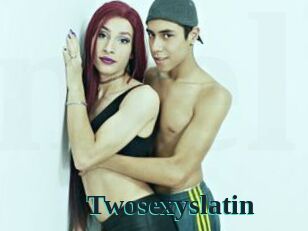 Twosexyslatin