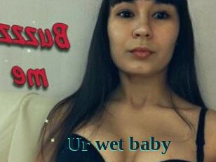 Ur_wet_baby