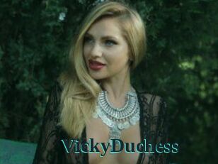 VickyDuchess
